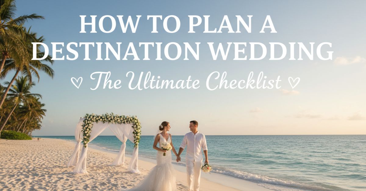 Plan a Destination Wedding