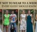 What Not to Wear to a Wedding