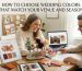 Choose Wedding Colors That Match Your Venue and Season